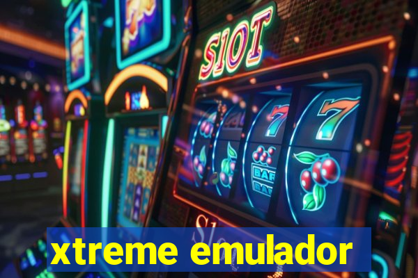 xtreme emulador